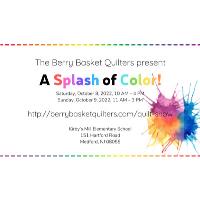 A Splash of Color - Quilt Show in Medford
