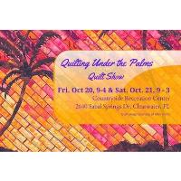 Quilting Under the Palms in Clearwater