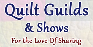 Quilt Guilds